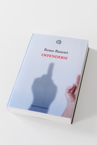OFFENDERSI, 

Remo Bassetti,

Ed. BOLLATI BORINGHIERI,

book cover,

2021